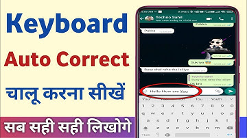 How to turn on autocorrect on android | keyboard me autocorrect kaise kare