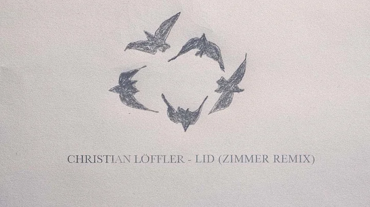 Christian Lffler - Lid (Zimmer Remix)