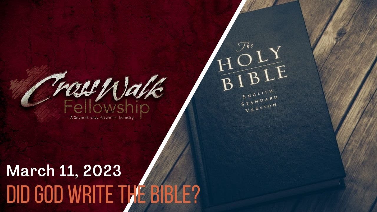 did-god-write-the-bible-03-11-2023-by-bryan-h-youtube