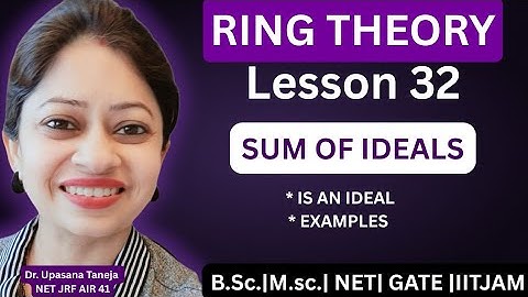 Sum of ideals is an ideal proof || How to find sum of ideals Examples 
