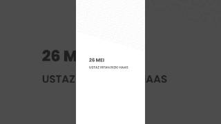 26 Mei | Ustaz Irfan Rizki Haas