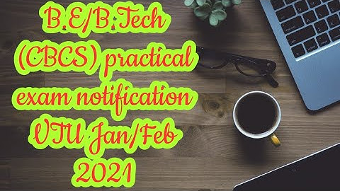 B.E/B.Tech 1st sem (CBCS) practical exam timetable || VTU Jan/Feb 2021