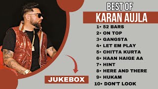 Tops 10 songs of Karan Aujla | Karan Aujla all songs | Latest Punjabi songs 2023 #karanaujla