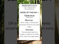 Learn what  Caducous means.