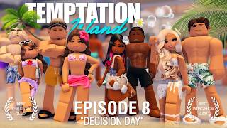TEMPTATION ISLAND | Episode 8 - "Decision Day" | Roblox Berry Avenue Reality Series