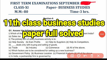 pseb class 11th business studies paper September 2023 full solved / full solution / 25 September