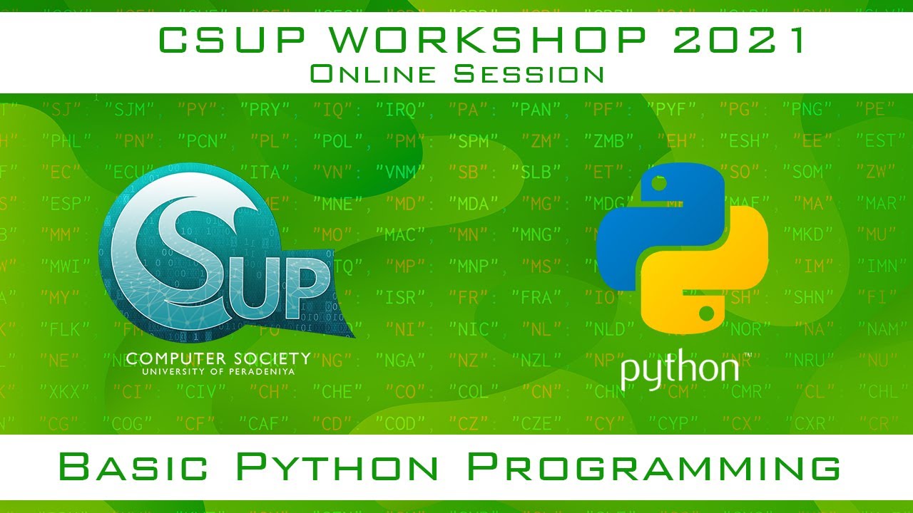 CSUP Workshop 2021 - Basic Python Programming - Online Session - YouTube