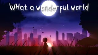 What A Wonderful World(?) - Darkboy AMV Stickman (SMV)
