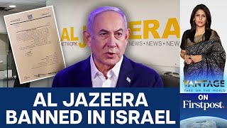 Why Has Israel Banned Qatarowned Al Jazeera? | Vantage with Palki Sharma