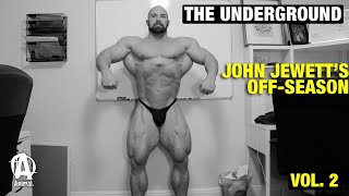 The Underground: John Jewett's Off-Season, Vol  2