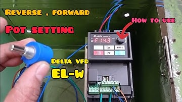 Delta vfd - EL-W programming and wiring ,Delta drive