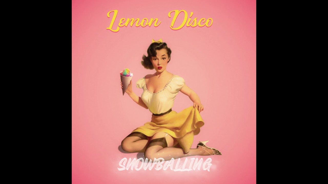 Lemon Disco   Snowballing