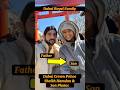 Dubai Royal Family|Dubai Crown Prince Sheikh Hamdan & Son Hamdan#family#lifestyle#ytshorts