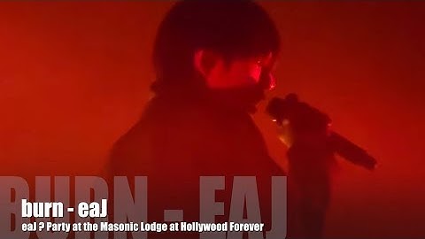 06272025 burn - eaJ at the Masonic Lodge Hollywood Forever