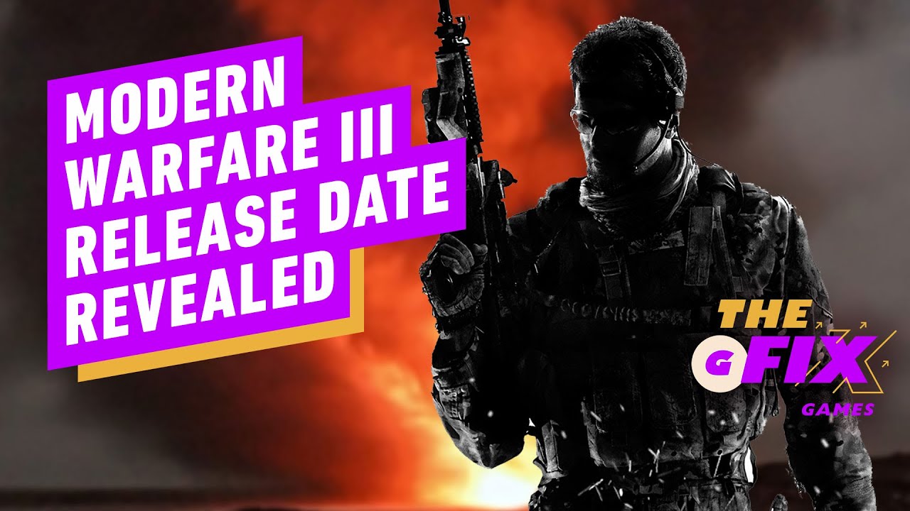 Call of Duty: Modern Warfare 3 Officially Has a Release Date - IGN Daily  Fix 