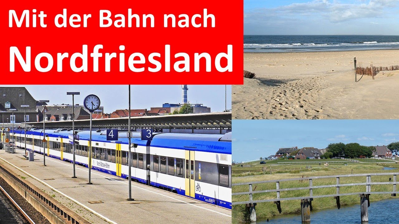 Mit der Bahn zügig nach Nordfriesland: Nordsee, Teil 2.