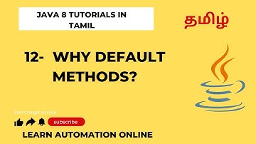 Java8 | 12 | Why do we need default methods | Intro | Tamil