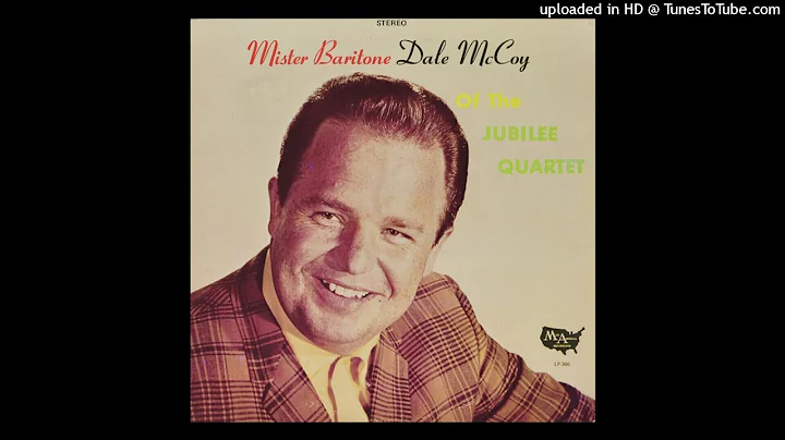 Mister Baritone Dale McCoy LP - The Jubilee Quarte...