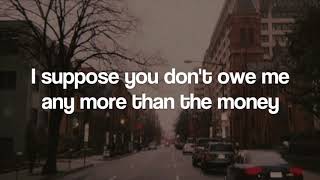 Debt - Eliza McLamb *lyrics*