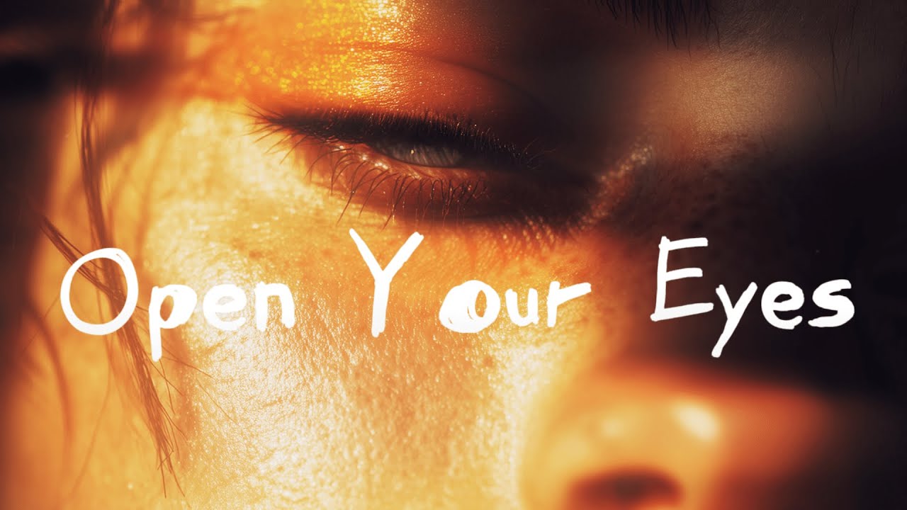Open Your Eyes - LUMO