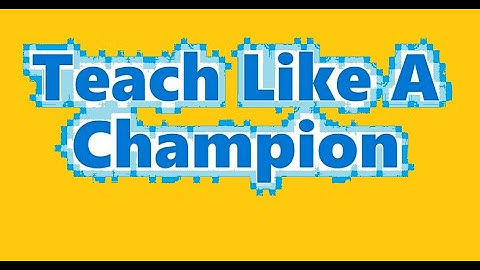 Teach Like A Champion (extra) - Wait Time