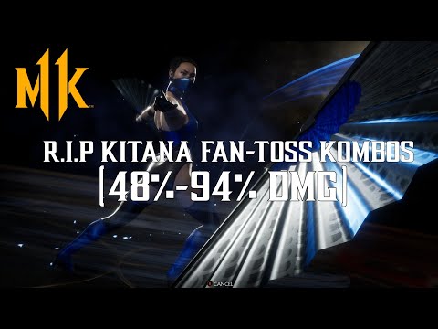 R.I.P Mk11 Kitana Fan-Toss Combos