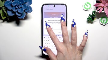 OPPO Find X8 – How to Change Device Name