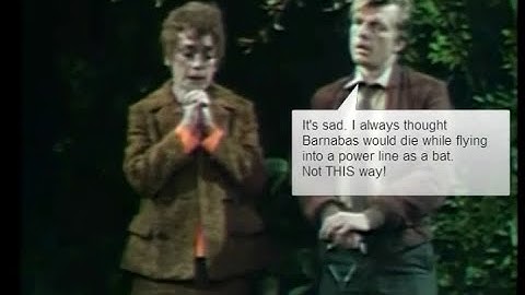 Dark Shadows Annotations - Julia & Willie Bury Barnabas Alive