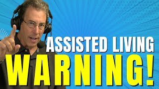 Nursing Home/Assisted Living Warning