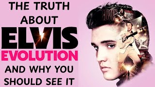 The Truth About Elvis Evolution