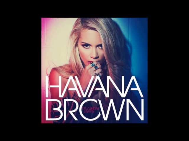 Havana Brown - Someone To Love