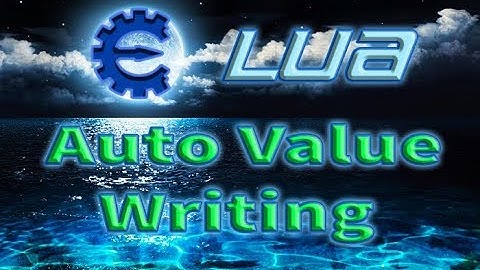 LUA Auto Value Writing (Injection Copies & Multi lvl Pointers)