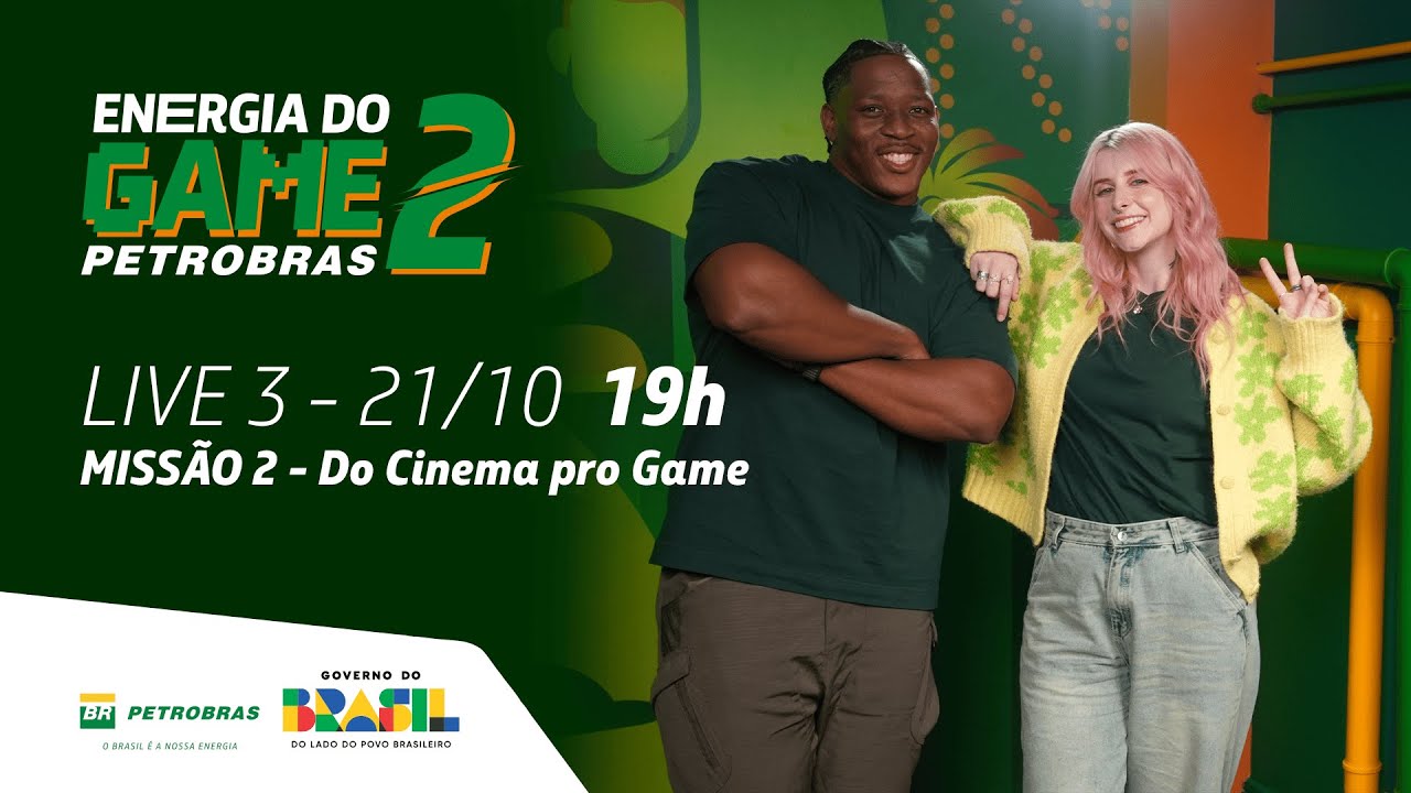 Energia do Game Petrobras 2 | Live #3 Missão 02 – Do Cinema pro Game