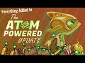 Everything Added In The Atom Powered Update | We Need to go Deeper