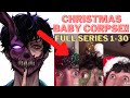 Raising Corpse 1-30 | Christmas baby Corpse! -Full tiktok series (Part 1-30!) Raising Corpse Husband