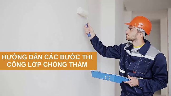 Chóng thấm 21 lớp theo tiêu chuẩn là gì năm 2024