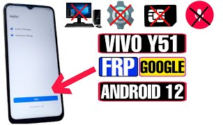 VIVO Y51 FRP Bypass Android 12 | VIVO V2035 FRP Bypass Android 12 | VIVO Y51 Google Bypass 2022