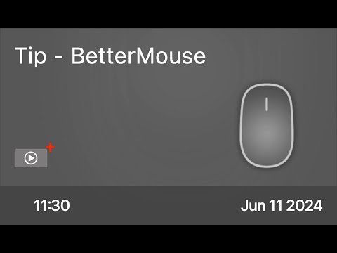 Tip - BetterMouse - Preview