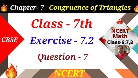 exercise 7.2 | question- 7 | class 7 chapter 7 Congruence of Triangles | ncert maths