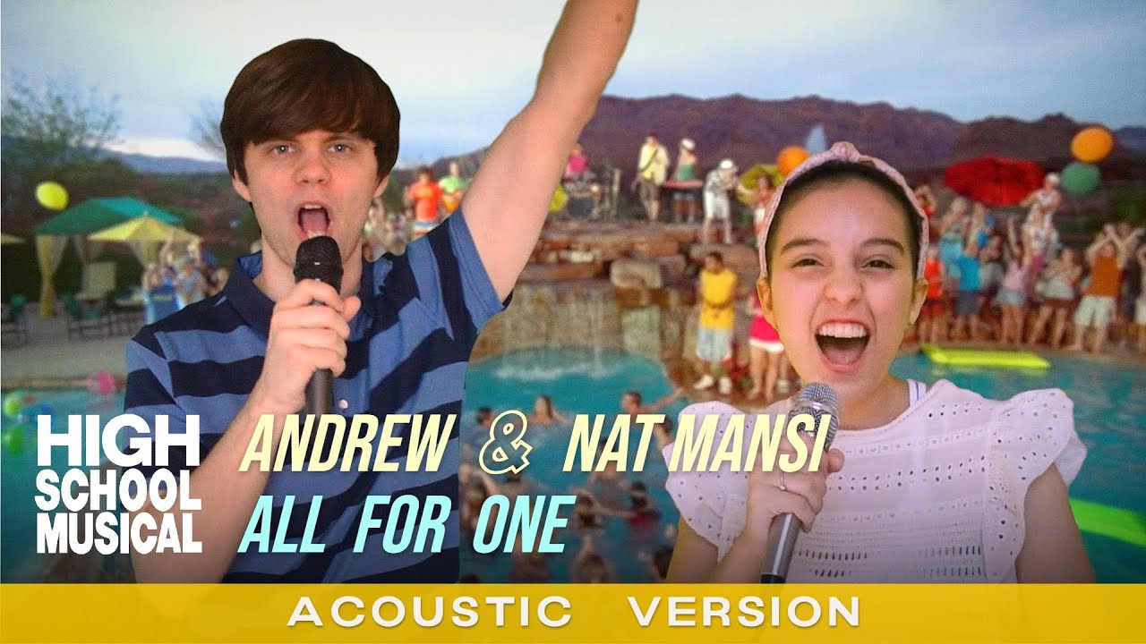 Andrew & Nat Mansi - All For One (Acoustic | From High School Musical 2)