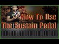 #48: How To Use The Sustain Pedal