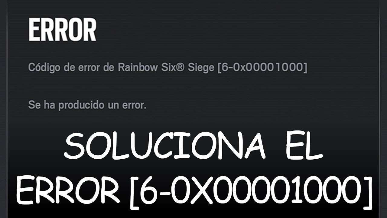 Rainbow Six Siege - Solución Matchmaking Error [6-0x00001000] (XBOX,PS4,PC)  - YouTube