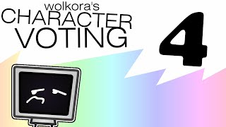 Wolkora's Character Voting - Episode 4