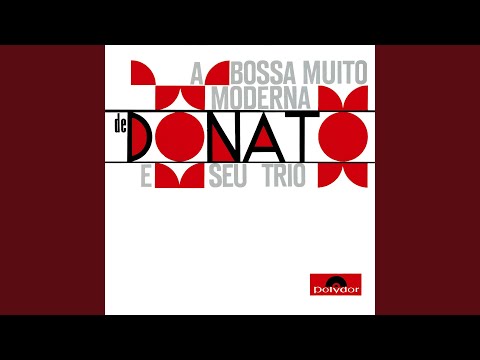Putar Só Danço Samba - João Donato