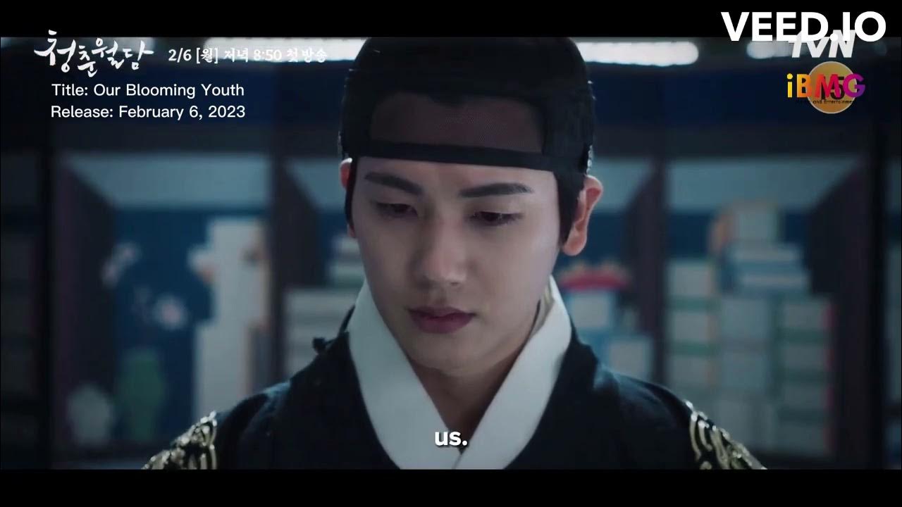 KDrama Our Blooming Youth 2023 Official Trailer Release Date 06