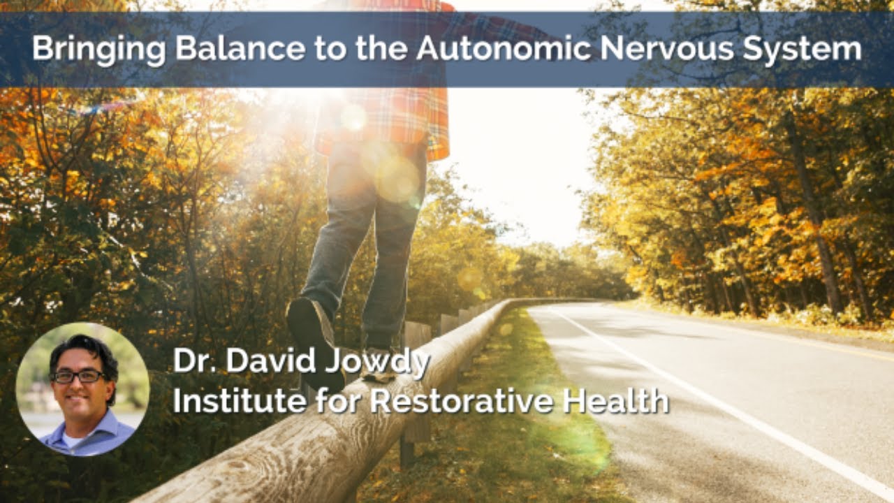 Bringing Balance to the Autonomic Nervous System