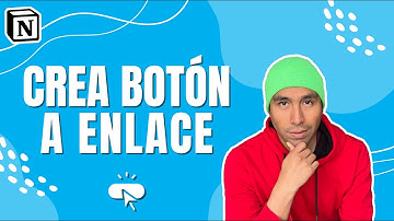 CREA BOTÓN A ENLACE EN NOTION | Maxi Hawk