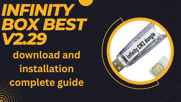 Infinity CM2 Dongle Full Training  InfinityBox_BEST_v2.29  download and installation complete guide