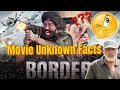 Border Movie Facts & Border 2 Announcement