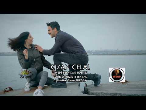 OZAN CELAL  - XWEDE BELA XWE BIDÊ TE